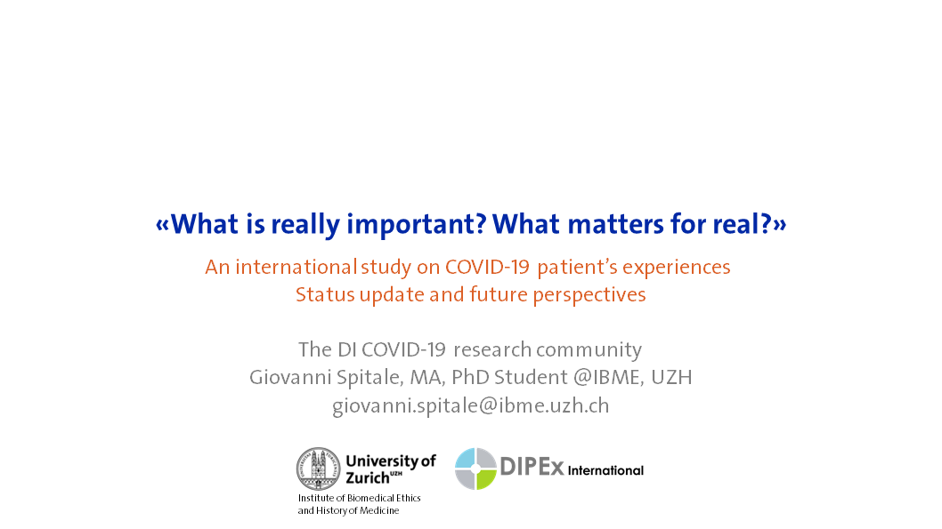 «What is really important? What matters for real?» An international study on COVID-19 patient’s experiences Status update and future perspectives@DI