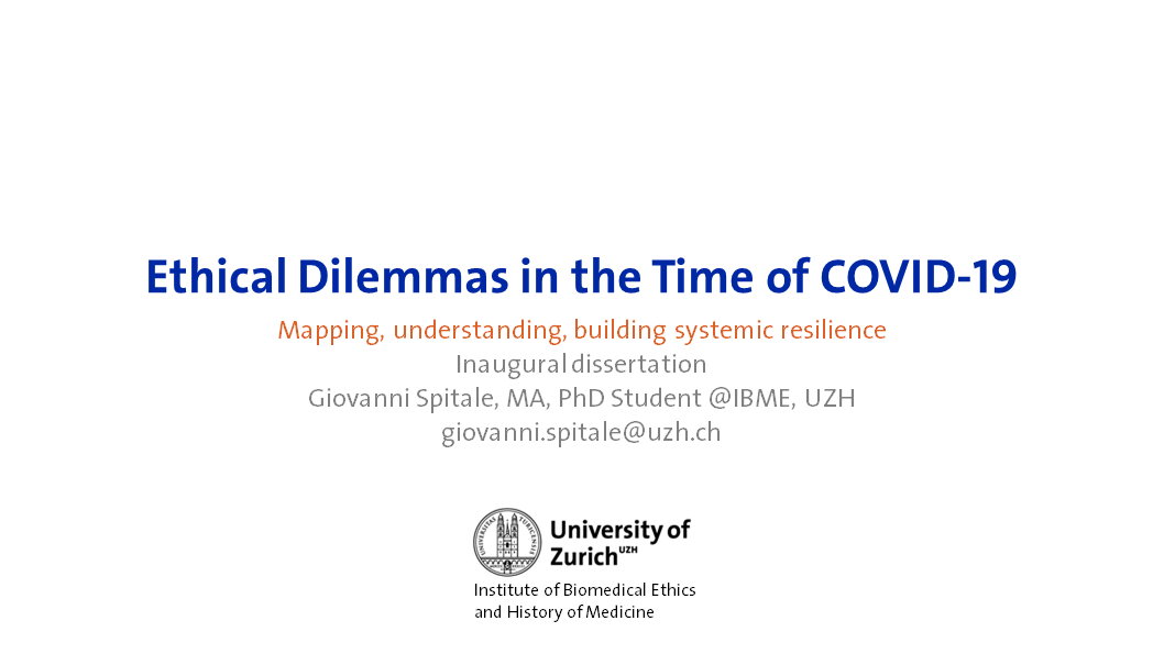 Ethical dilemmas in the time of COVID-19: mapping, understanding, building systemic resilience (PhD defense)