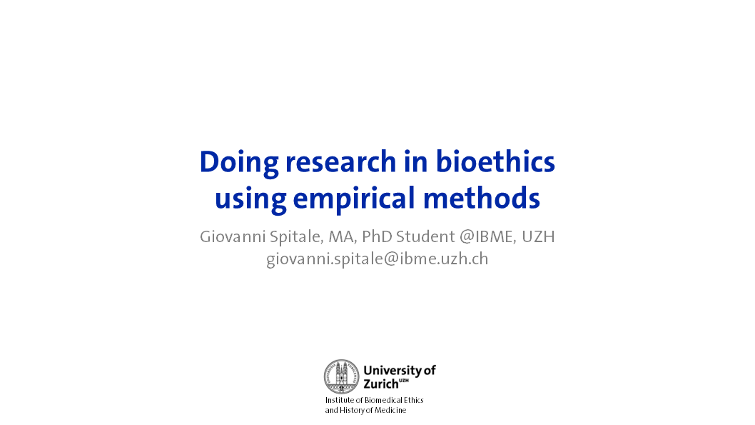 Doing research in bioethics using empirical methods@DMM Postgraduate Course in Bioethics