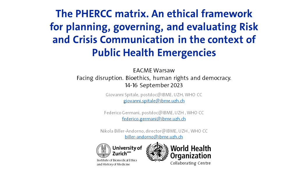 The PHERCC matrix. An ethical framework for planning, governing, and evaluating Risk and Crisis Communication in the context of Public Health Emergencies @ EACME 2023